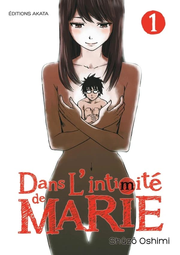 Dans l'intimité de Marie. 1