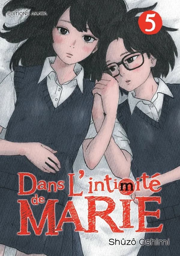 Dans L'intimité de Marie, Tome 5