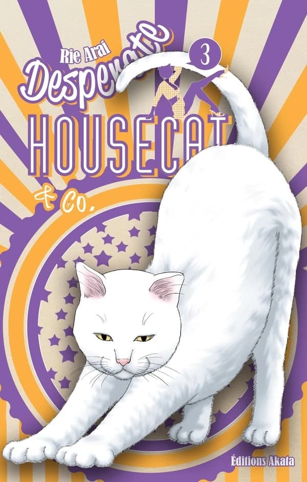 Desperate housecat & Co.. 3