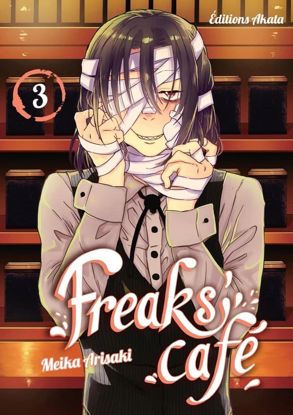 Freaks' café. 3