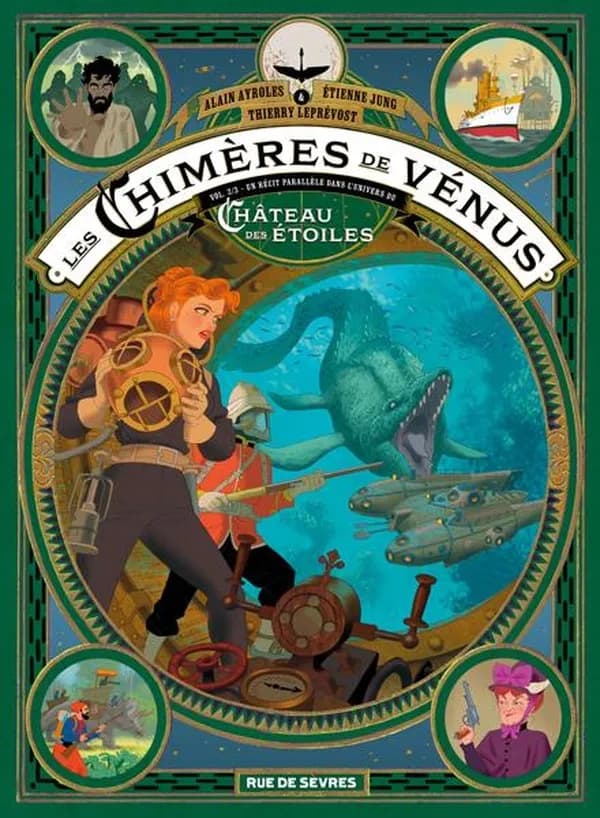 Les chimères de Vénus : un récit parallèle dans l'univers du "Château des étoiles" d'Alex Alice. Deuxième partie