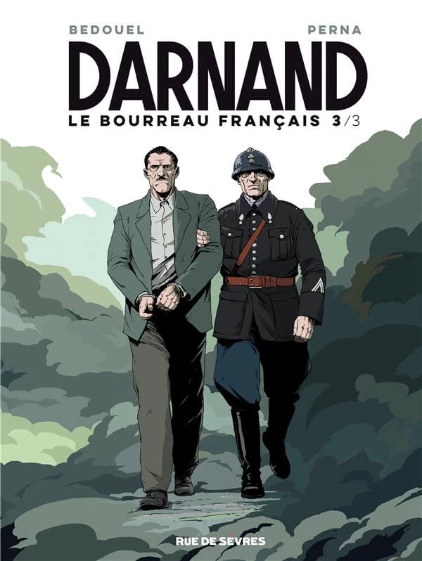 Darnand, le bourreau français. 3
