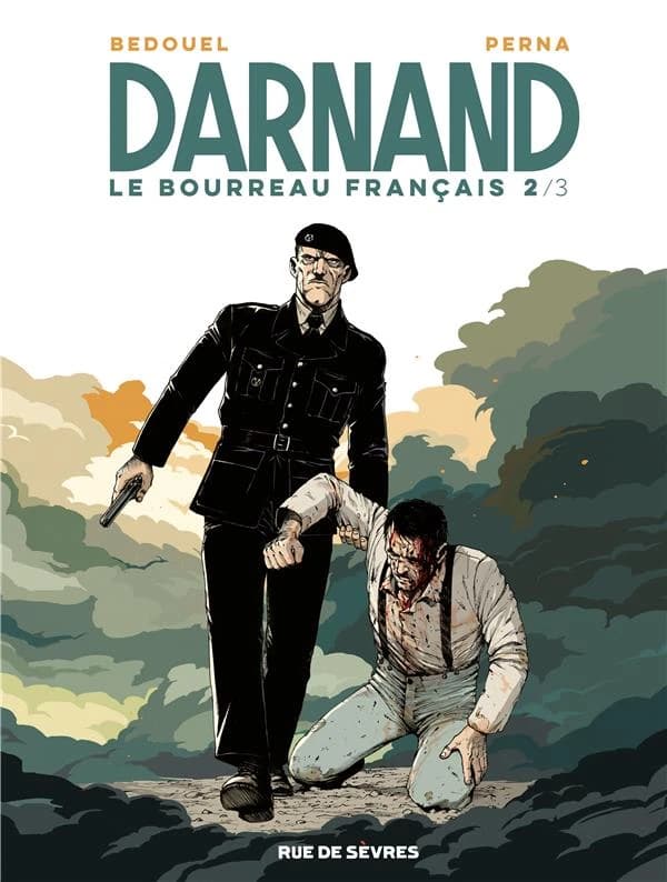 Darnand, le bourreau français. 2