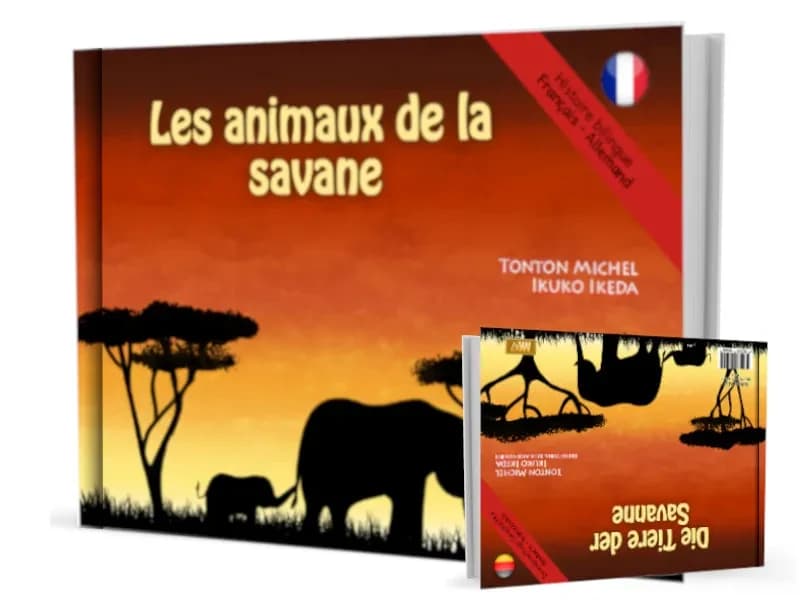 Les animaux de la savane ([Éd.] bilingue français-allemand)