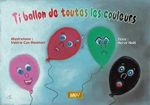 Ti'Ballon de toutes les couleurs : [Kamishibai]
