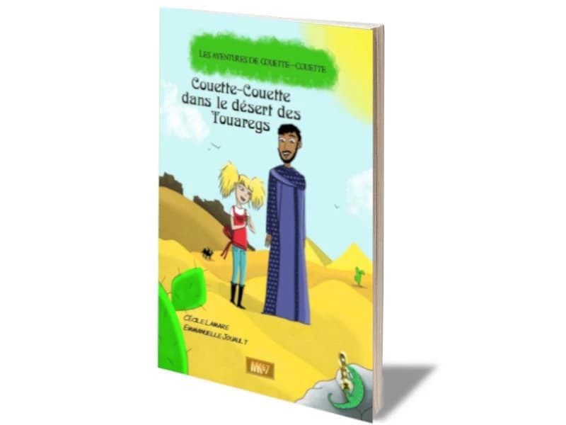 Couette-Couette dans le désert des Touaregs : les aventures de Couette-Couette