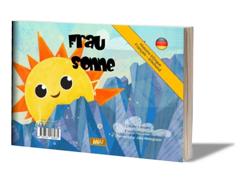 Monsieur Soleil ([Éd.] bilingue français-allemand) Cécile Lamare, Estelle Nectoux : Frau Sonne