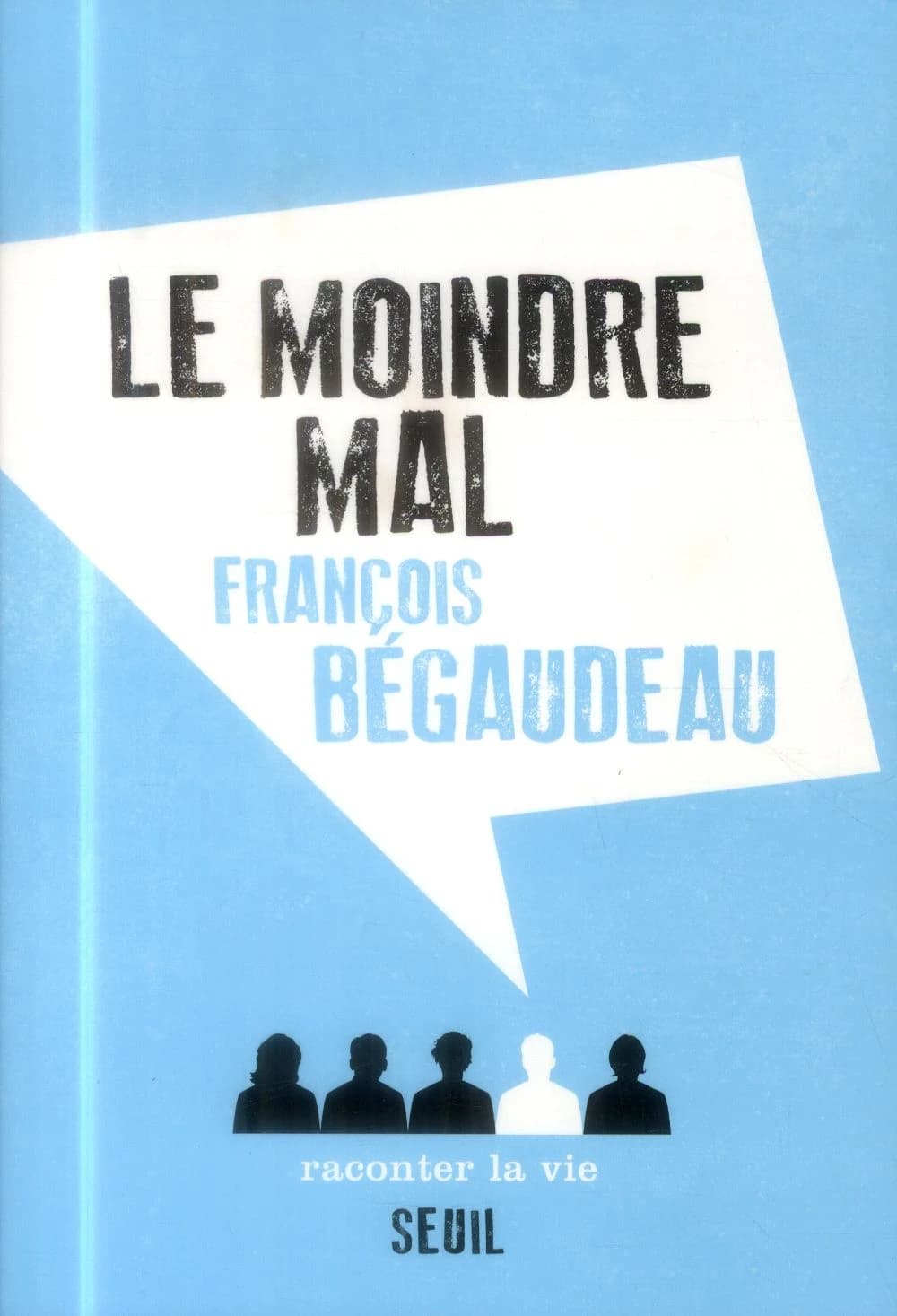 Le moindre mal