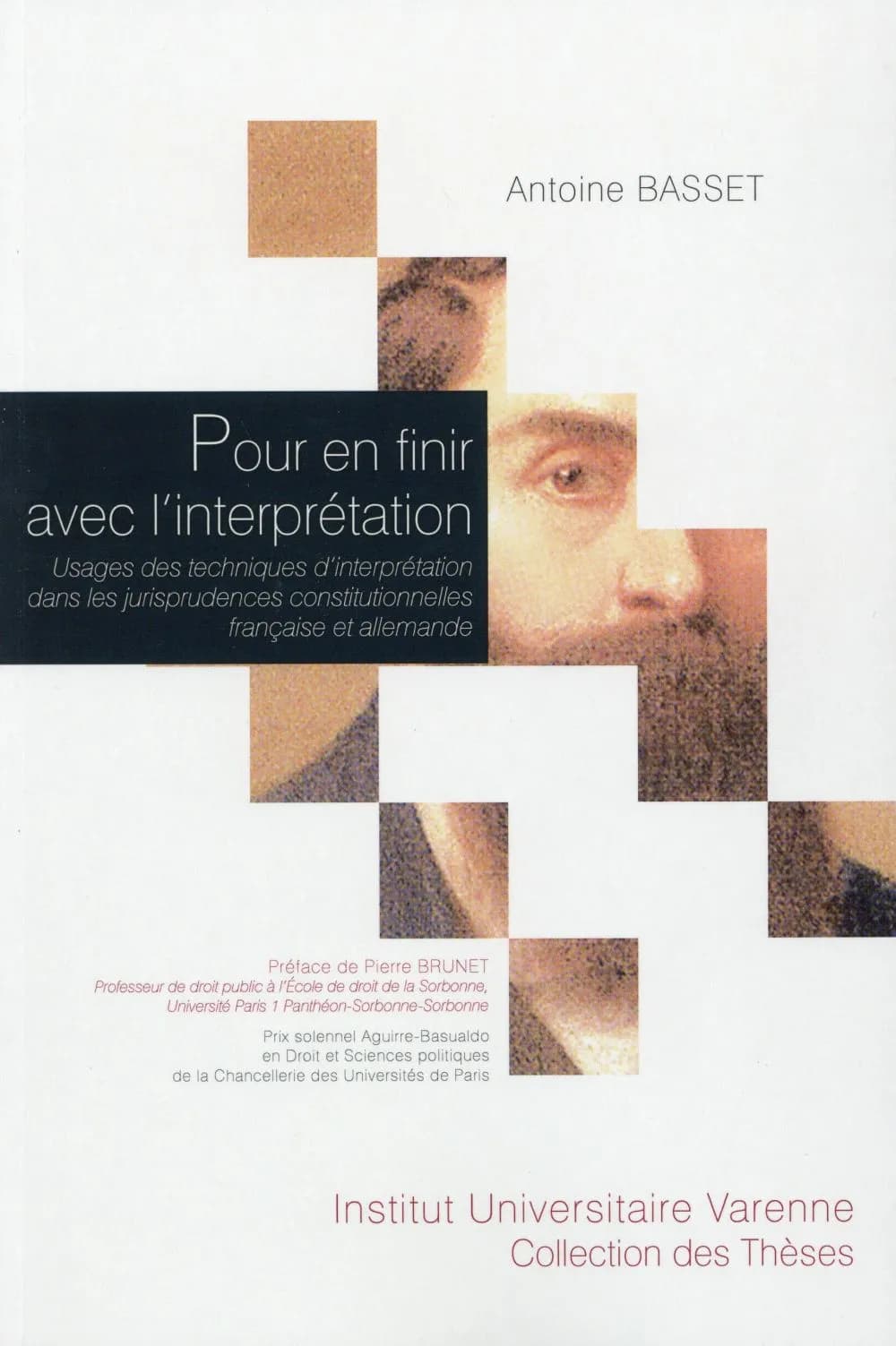 Pour en finir avec l'interprétation : usages des techniques d'interprétation dans les jurisprudences constitutionnelles française et allemande