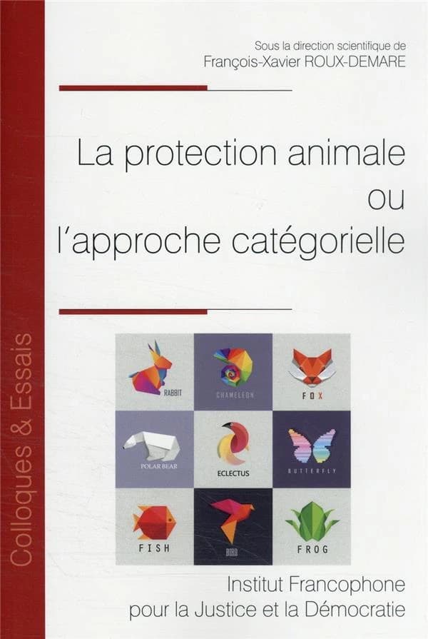 La protection animale ou l'approche catégorielle