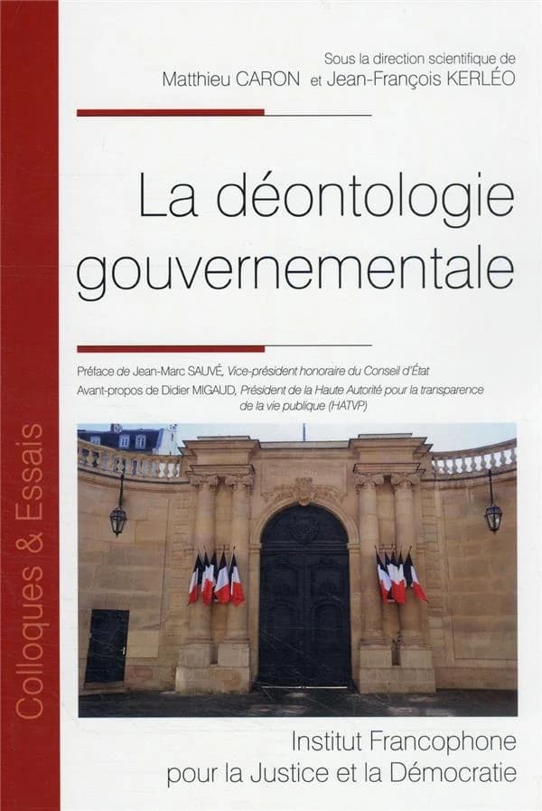 La déontologie gouvernementale