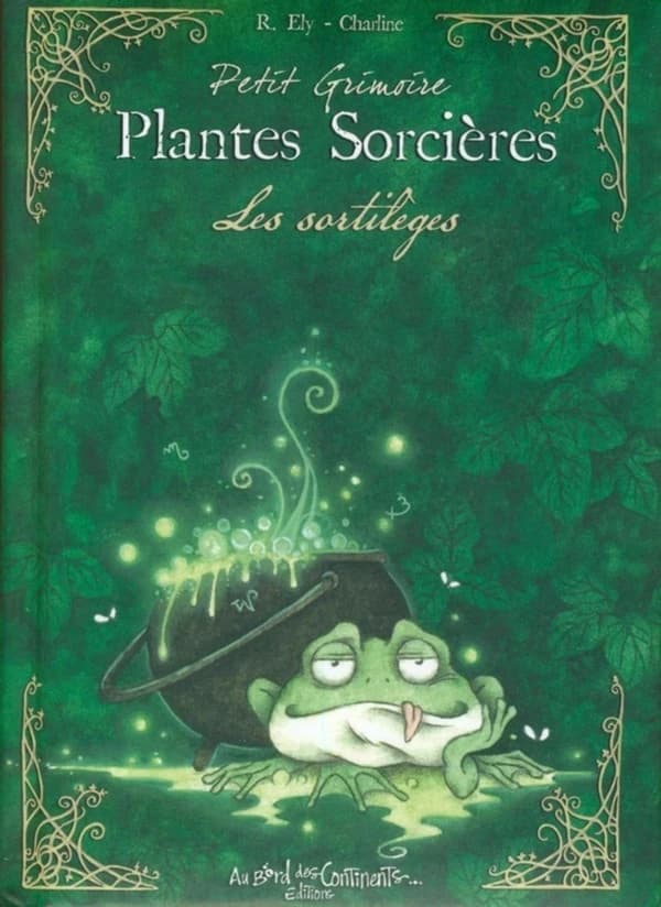 Plantes sorcières : les sortilèges