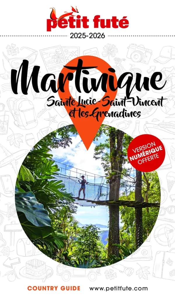 Martinique : Sainte-Lucie, Saint-Vincent et les Grenadines ([Éd.] 2025-2026)