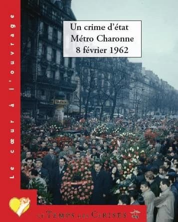 Un crime d'État : métro Charonne, 8 février 1962