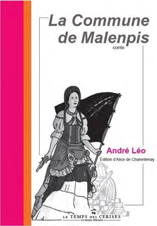 La Commune de Malenpis : conte
