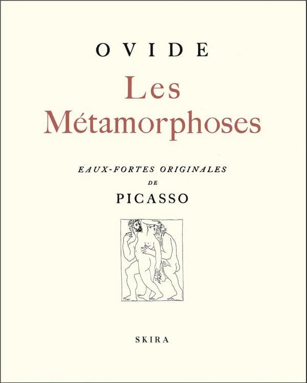 Les métamorphoses ([Reproduction en fac-similé]) Ovide ; [eaux-fortes originales de Picasso]