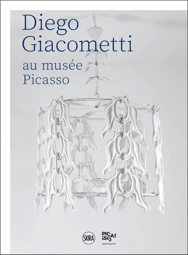 Diego Giacometti au musée Picasso : [exposition, Paris, Musée national Picasso-Paris, 17 mai-4 novembre 2018]