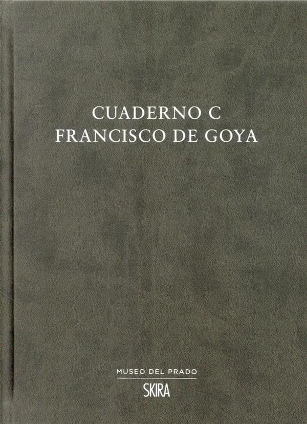 Cuaderno C., Francisco de Goya