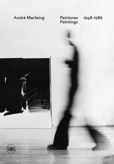 André Marfaing : peintures 1948-1986