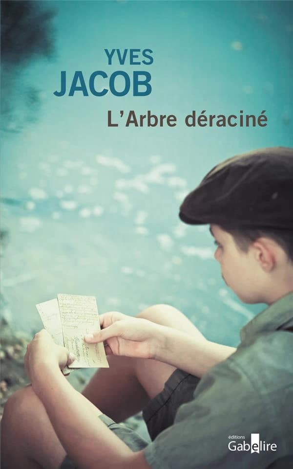 L'arbre déraciné : roman ([Éd. en gros caractères]) Yves Jacob