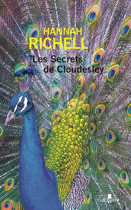 Les secrets de Cloudesley ([Éd. en gros caractères]) Hannah Richell ; traduit de l'anglais par Julia Taylor