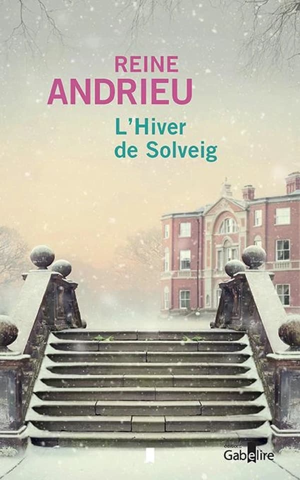 L'hiver de Solveig : roman ([Éd. en gros caractères]) Reine Andrieu