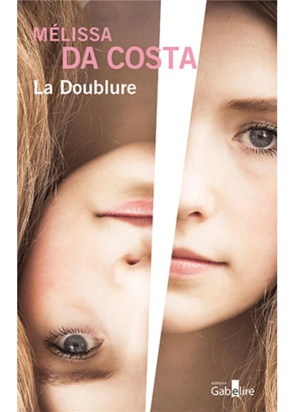 La doublure : roman ([Éd. en gros caractères]) Mélissa Da Costa