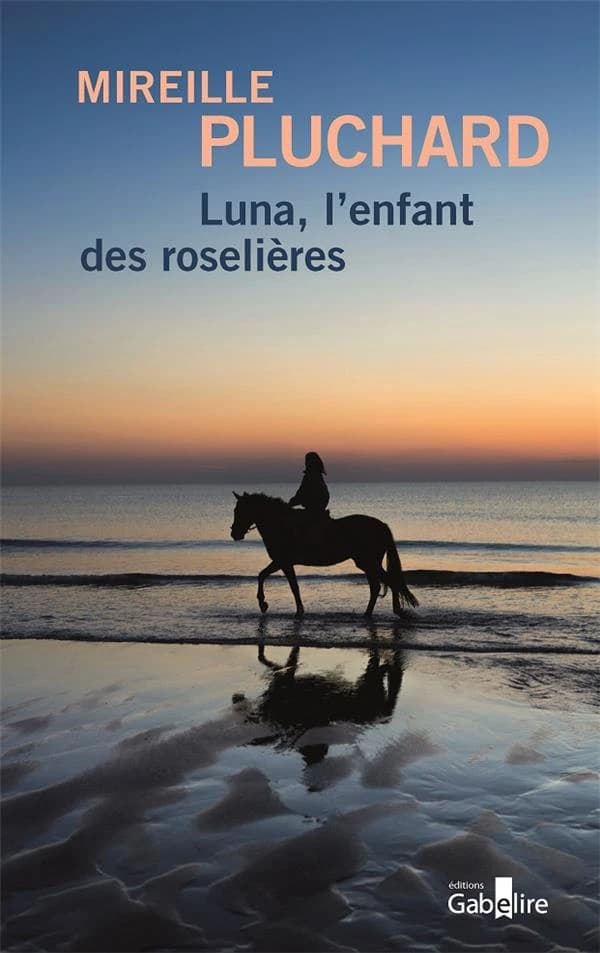 Luna, l'enfant des roselières : roman ([Éd. en gros caractères]) Mireille Pluchard