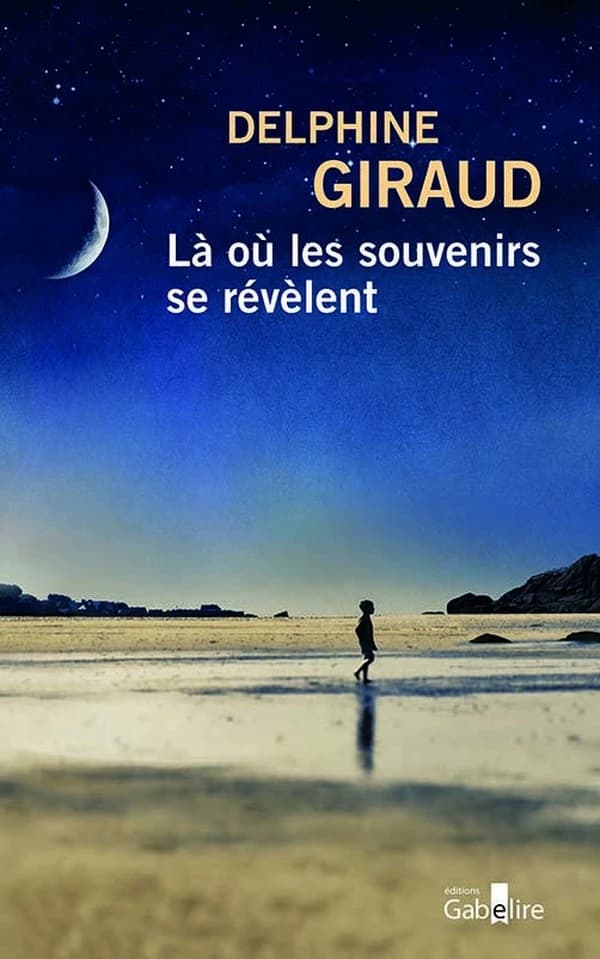 Là où les souvenirs se révèlent ([Éd. en gros caractères]) Delphine Giraud