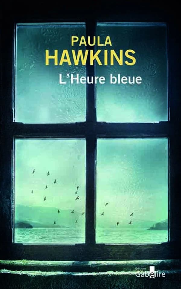 L'heure bleue ([Éd. en gros caractères]) Paula Hawkins ; traduit de l'anglais par Corinne Daniellot et Pierre Szczeciner