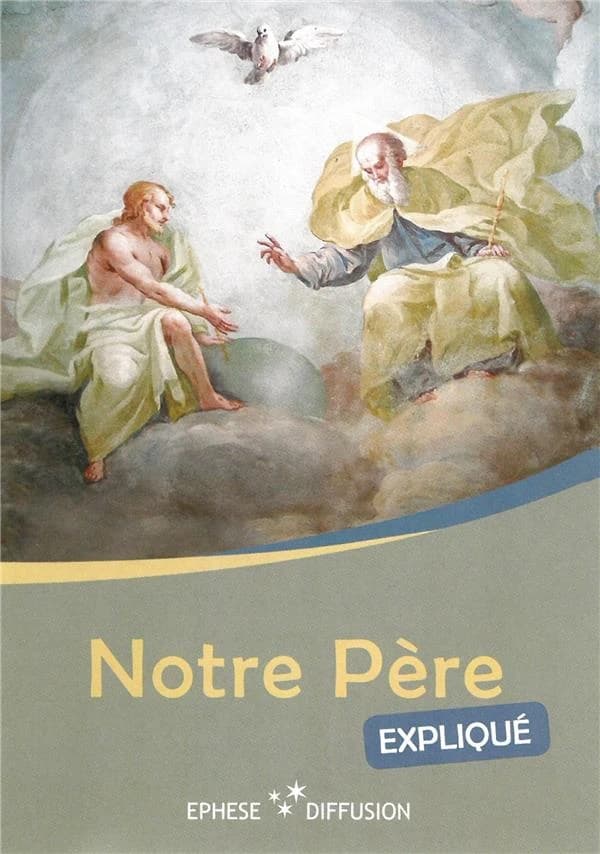 Notre Père expliqué