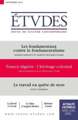 Études n.4285 : les fondamentaux contre le fondamentalisme ; France-Algérie : l'héritage colonial ; le travail en quête de sens