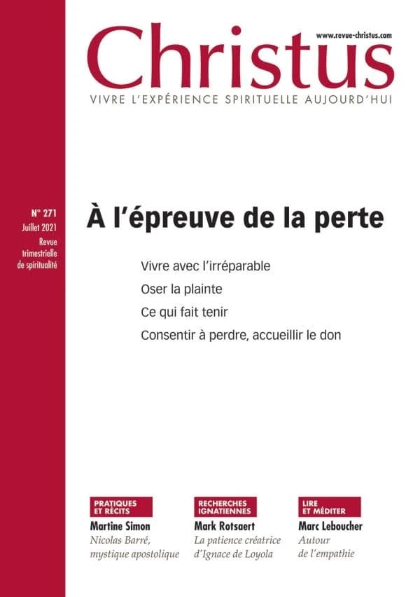 Revue Christus n.271 : à l'épreuve de la perte