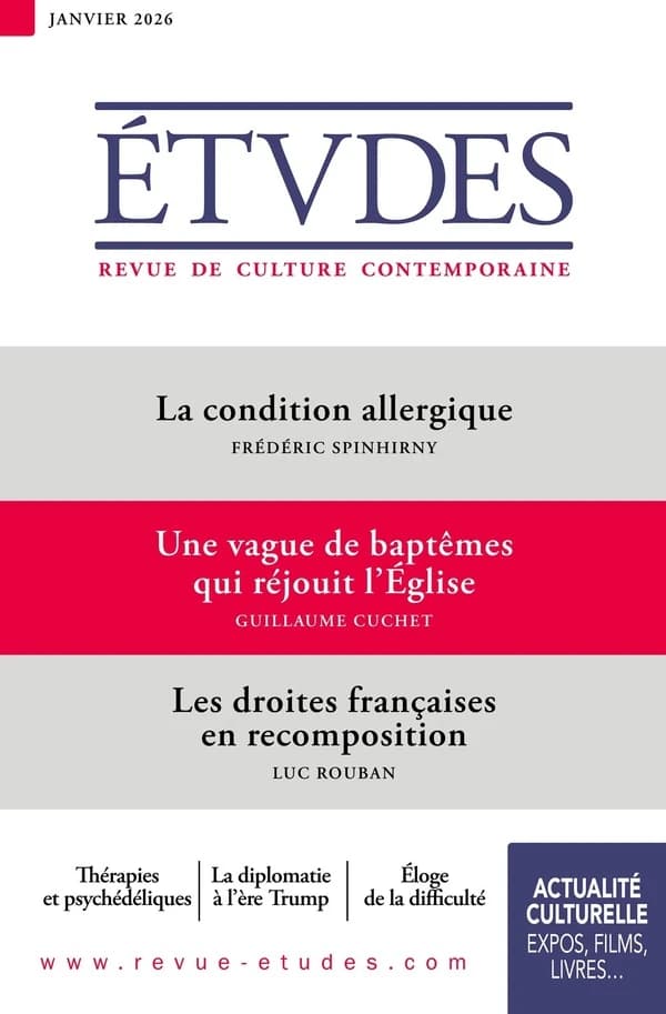 Études n.4333 : La condition allergique ; Une vague de baptêmes qui réjouit l'Église ; Les droites françaises en recomposition