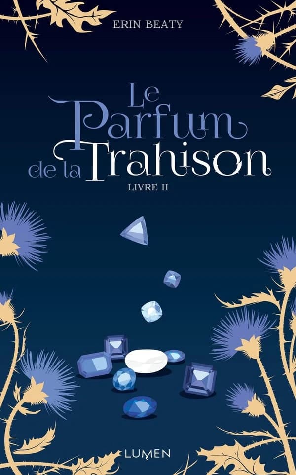 Le parfum de la trahison