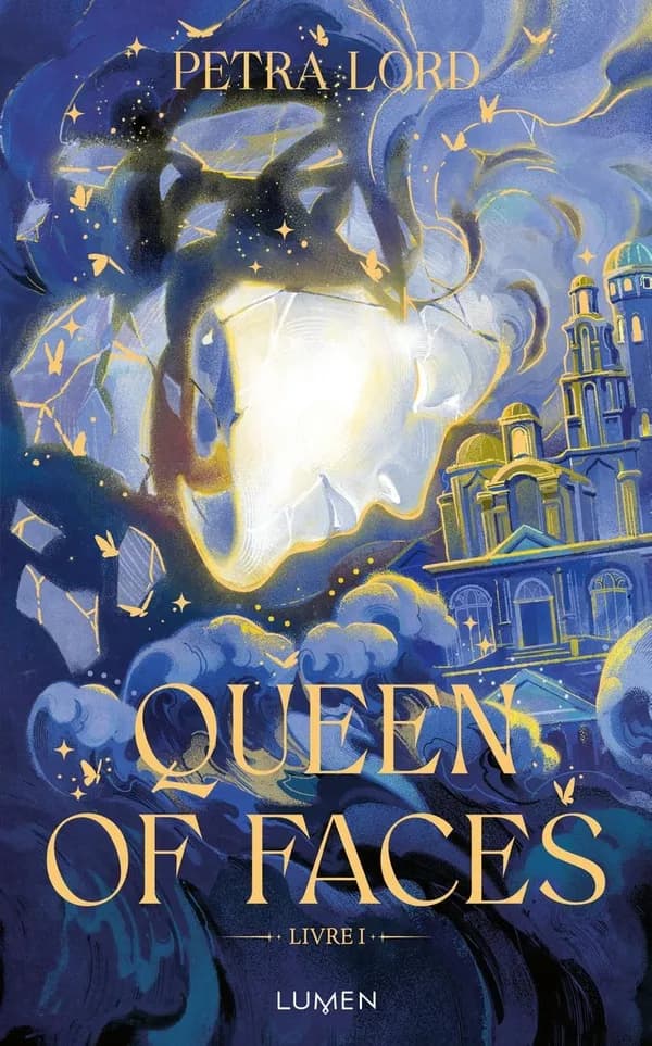 Queen of Faces. livre 1