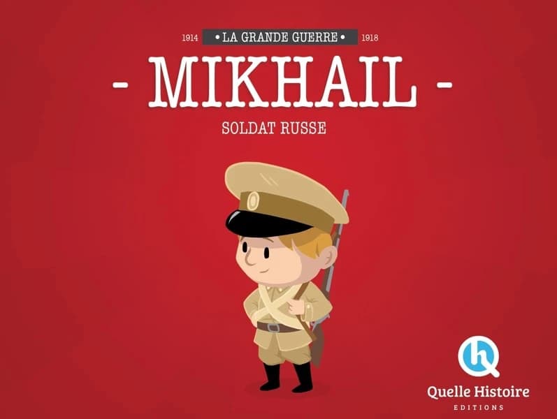Mikhail : soldat russe