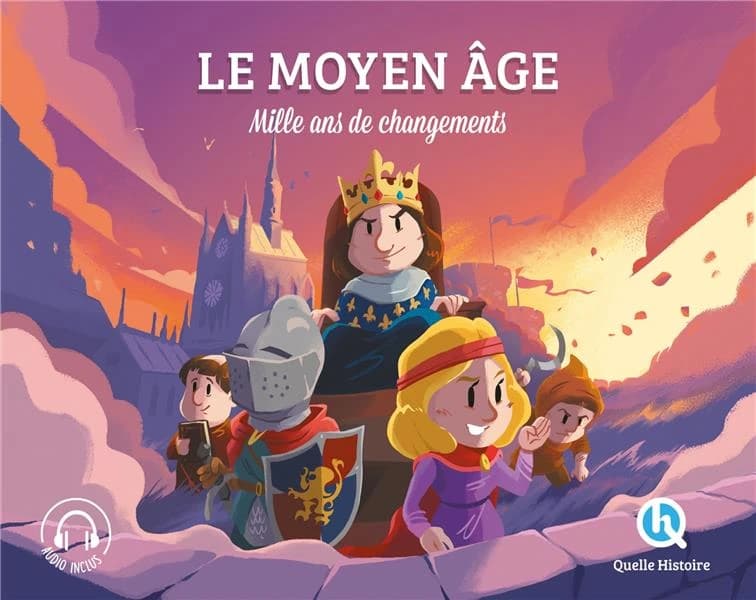 Le Moyen âge : mille ans de changements