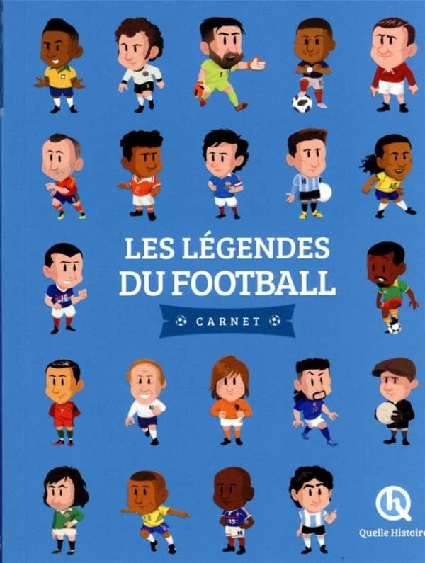 Les légendes du football ([Nouvelle éd.]) [textes de Claire L'Hoër et Mona Dolets]