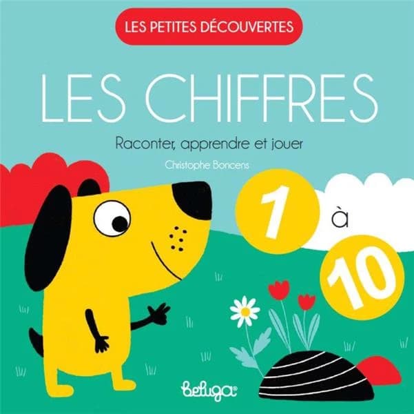 Les chiffres : raconter, apprendre et jouer