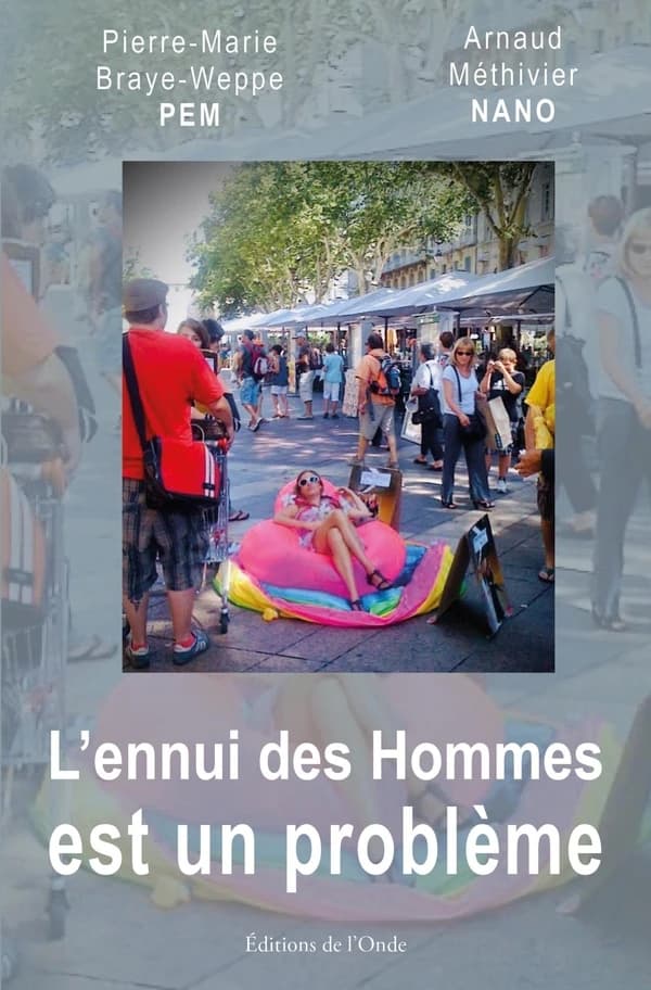 L'ennui des hommes est un problème