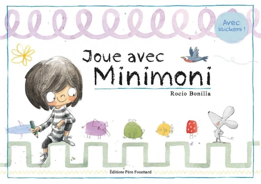 Joue avec Minimoni : avec stickers !