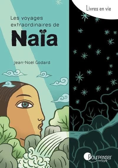 Les aventures extraordinaires de Naïa