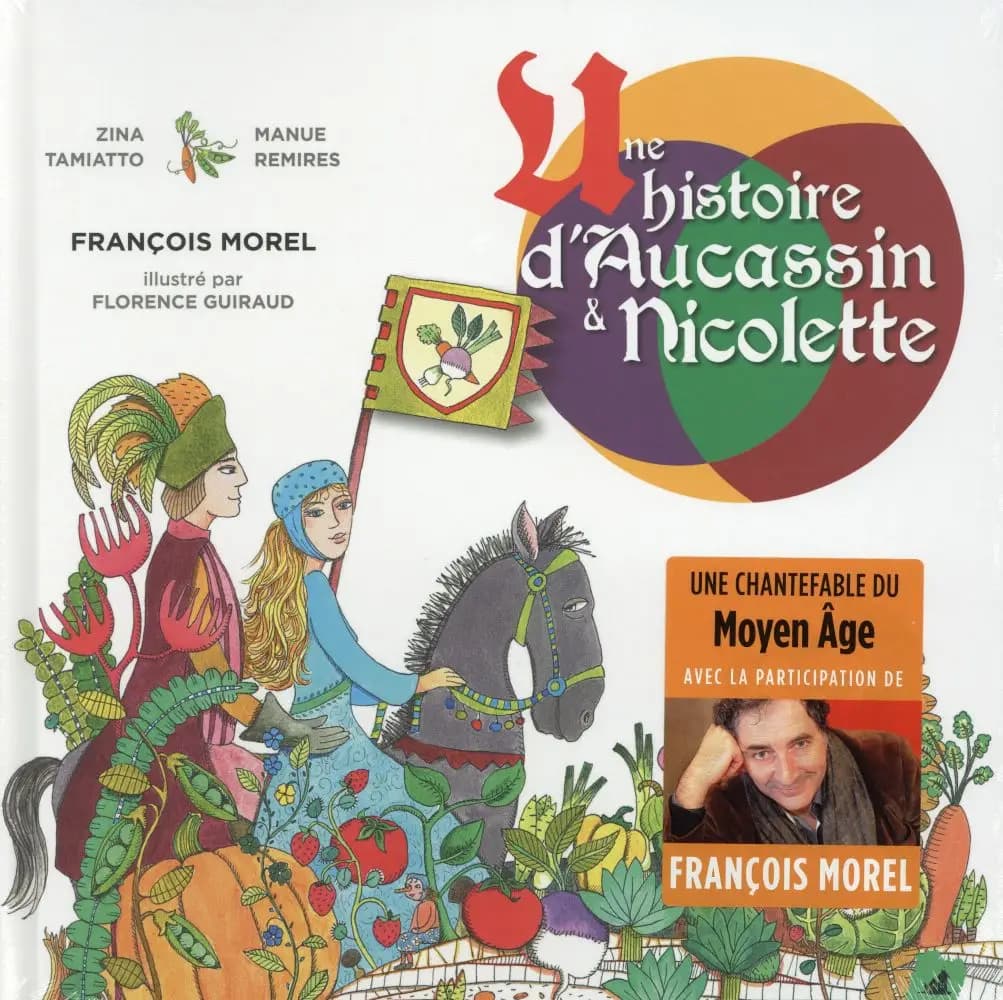 Une histoire d'Aucassin et Nicolette