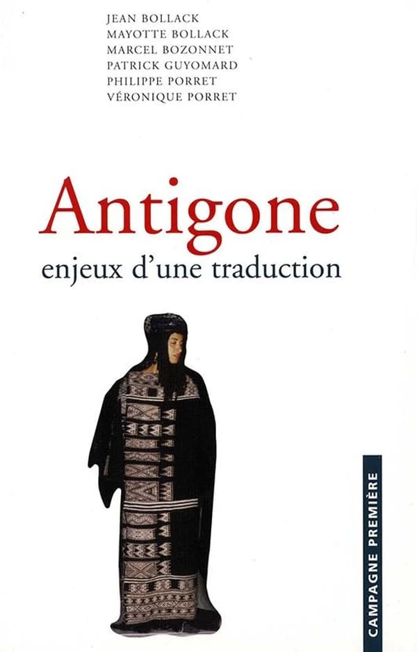 Antigone : les enjeux d'une traduction