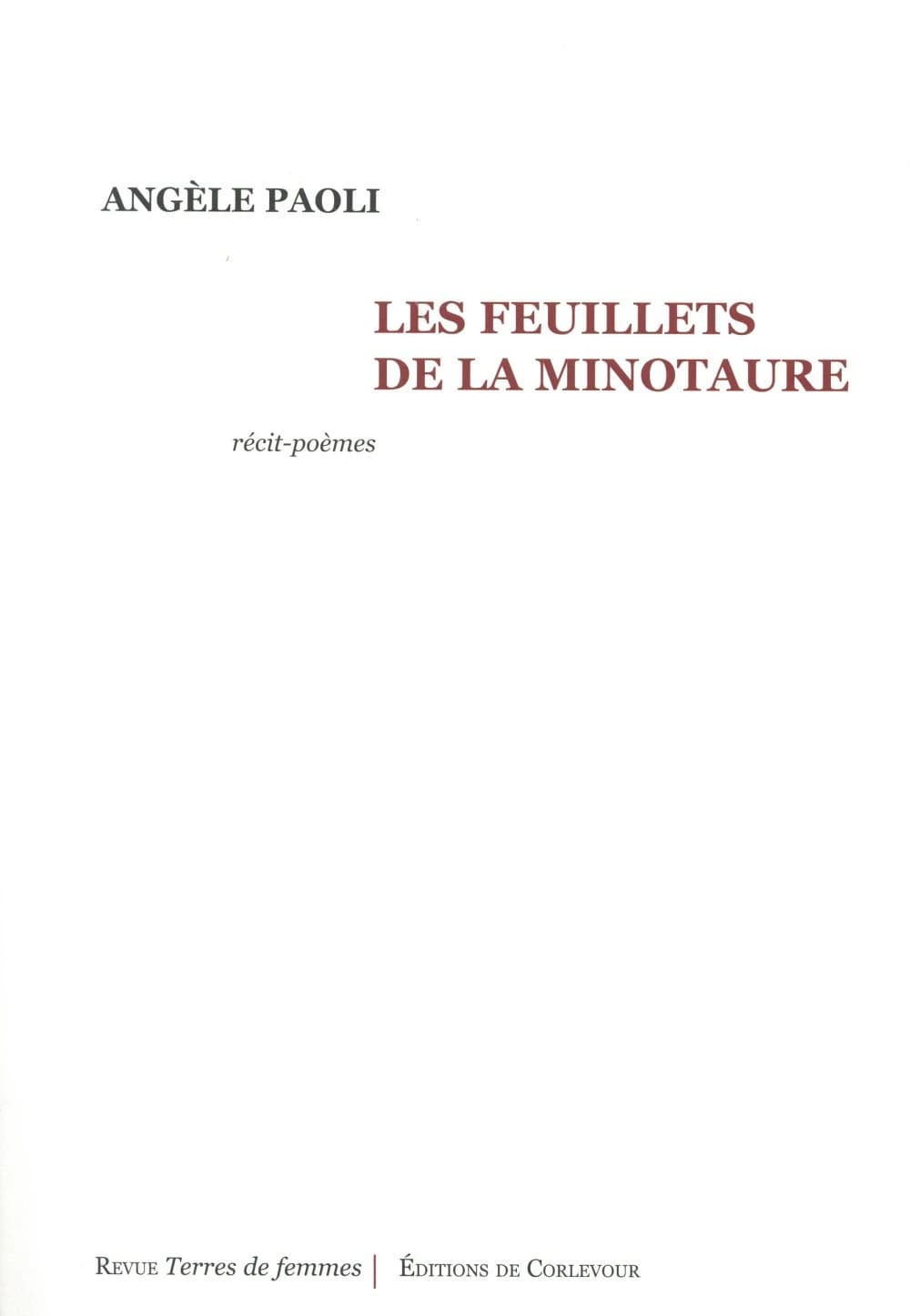 Les feuillets de la minotaure : récits-poèmes