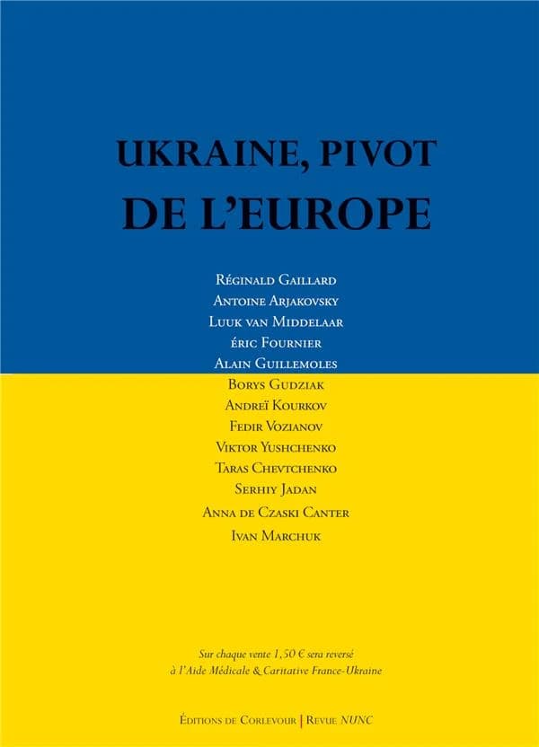 Ukraine, pivot de l'Europe