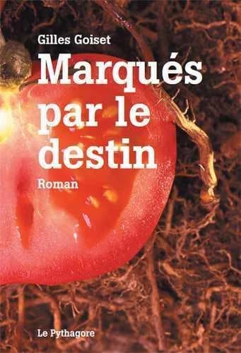 Marqués par le destin : nouvelles