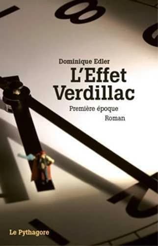 L'effet Verdillac. Première époque