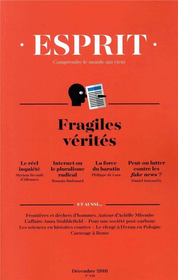 Esprit : la post vérité